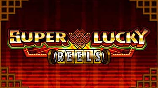 Super Lucky Reels