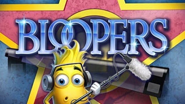 Bloopers
