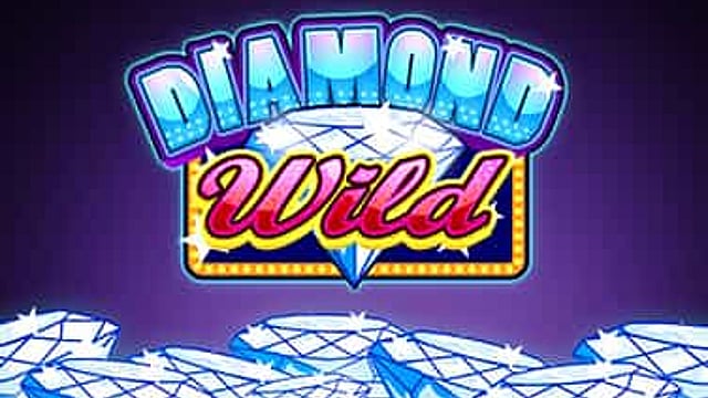 Diamond Wild