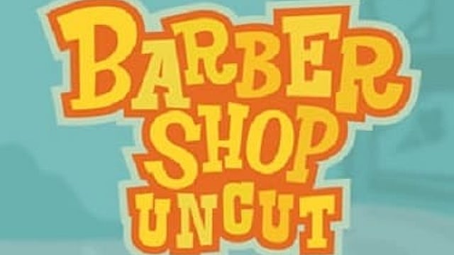 Barber Shop Uncut