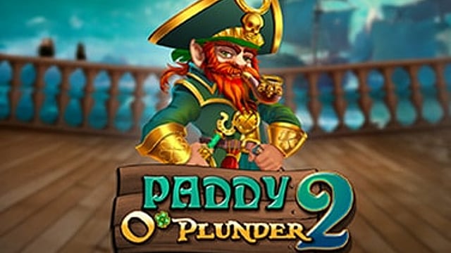 Paddy O’Plunder 2