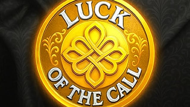 Luck Of The Call