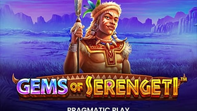 Gems of Serengeti™