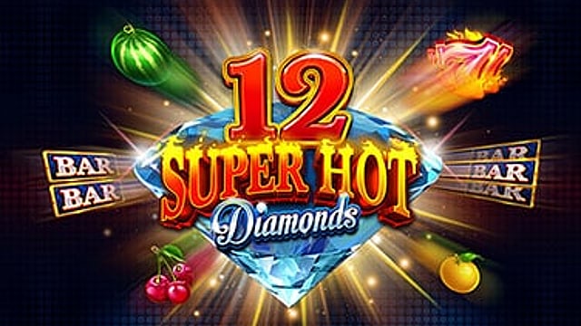 12 Super Hot Diamonds