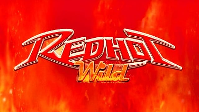 Red Hot Wilds