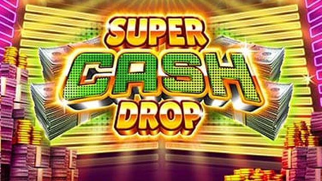Super Cash Drop