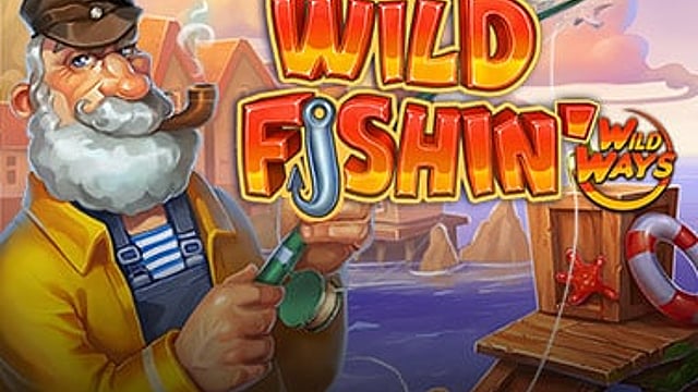 Wild Fishin' Wild Ways