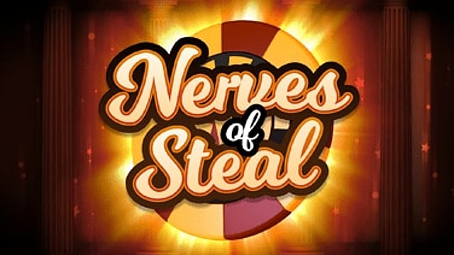 Nerves of Steal