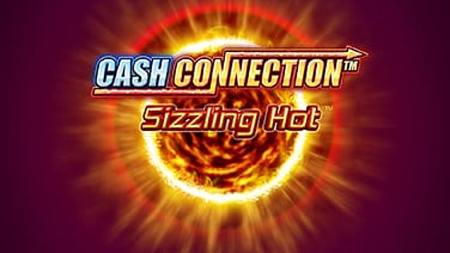 Cash Connection Sizzling Hot
