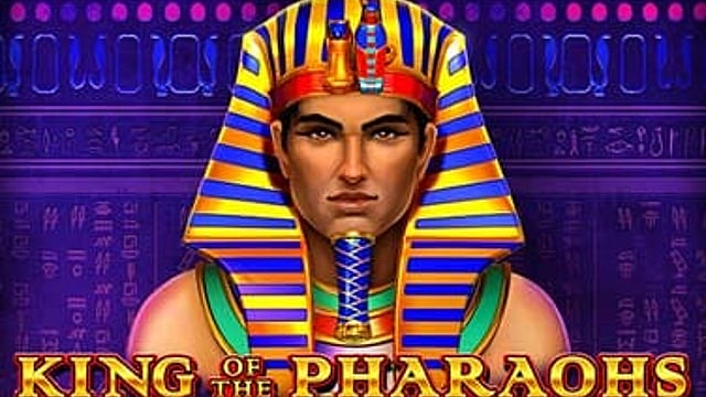 King of the Pharaohs