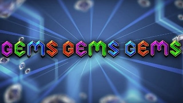 Gems Gems Gems