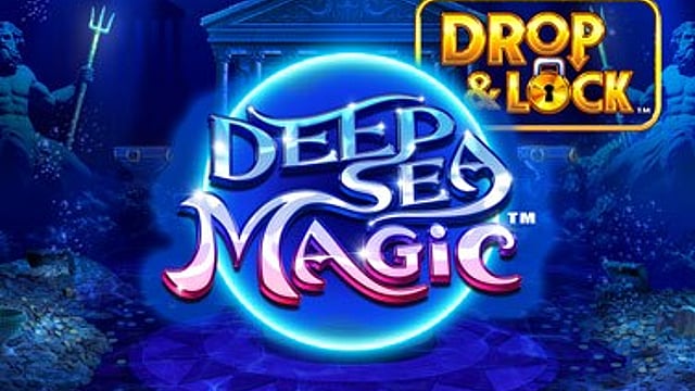 Drop and Lock Deep Sea Magic