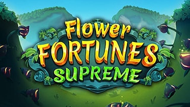 Flower Fortune Supreme