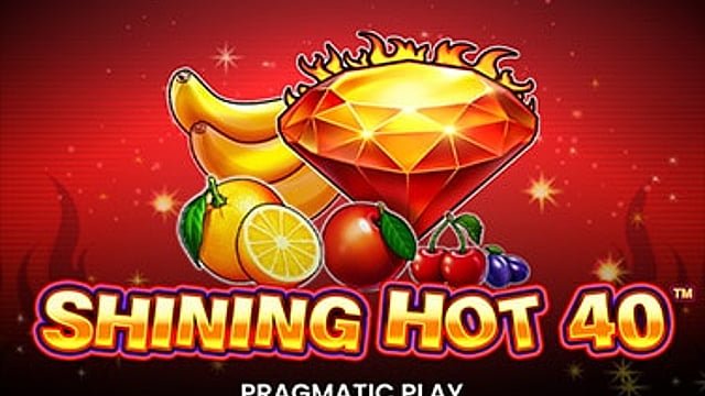Shining Hot 40