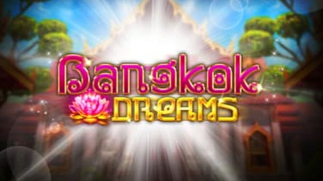 Bangkok Dreams