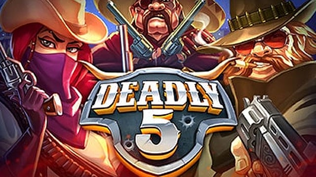 Deadly 5