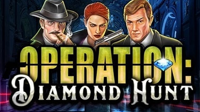 Operation: Diamond Hunt