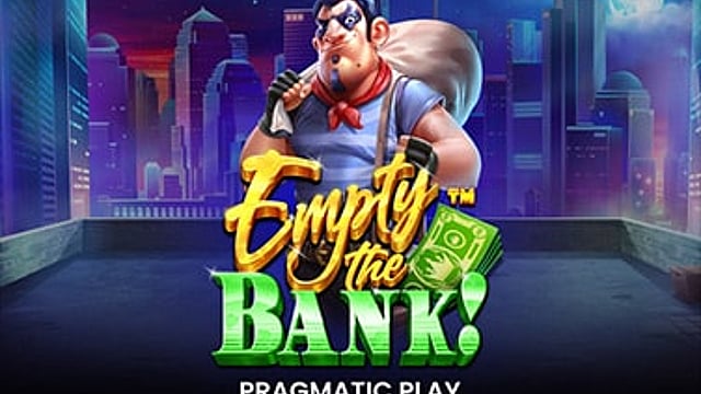 Empty the Bank™