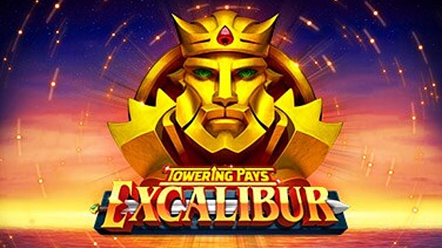 Towering pays™ Excalibur