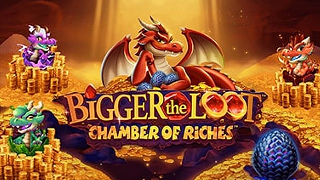 Bigger the Loot 1