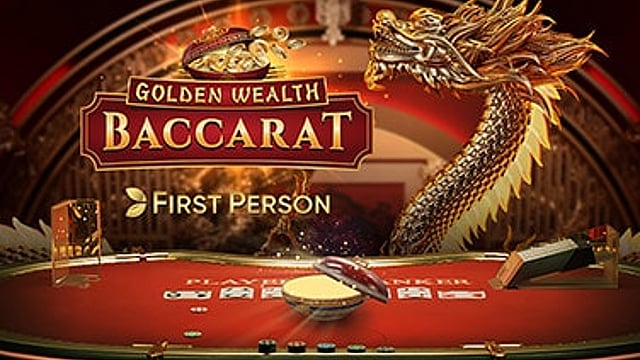 First Person Golden Wealth Baccarat
