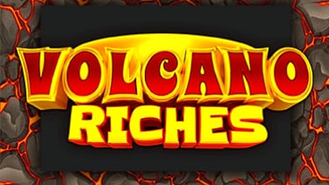 Volcano Riches