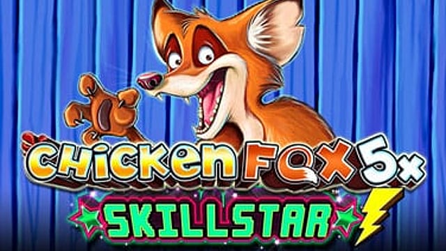 Chicken Fox 5x Skillstar