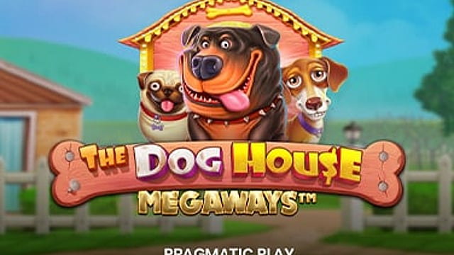 The Dog House Megaways™