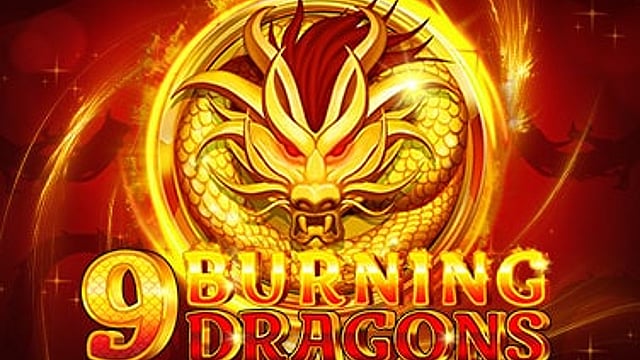 9 Burning Dragons