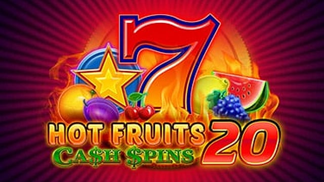 Hot Fruits 20 Cash Spins