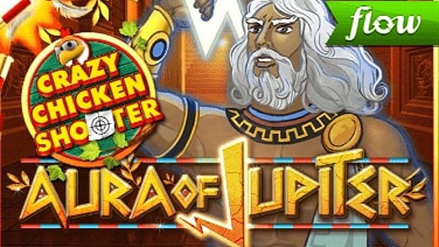 Aura of Jupiter Crazy Chicken Shooter