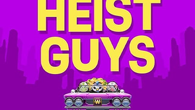 Heist Guys