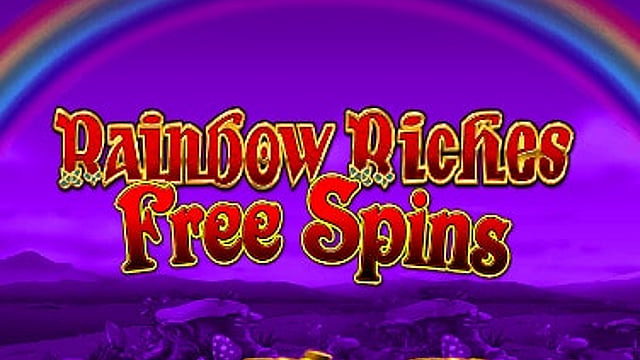 Rainbow Riches Free Spins