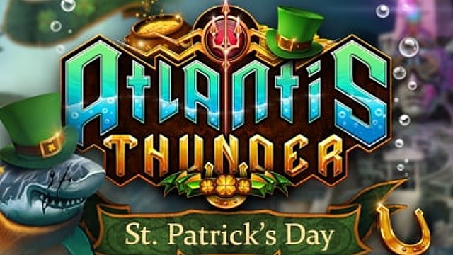Atlantis Thunder St. Patrick's Day Edition