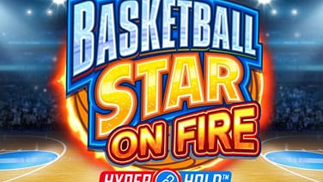 Basketball Star on Fire