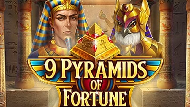 9 Pyramids of Fortune