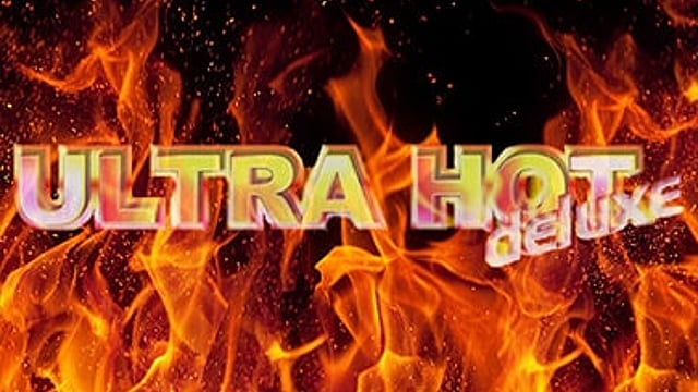 Ultra Hot Deluxe