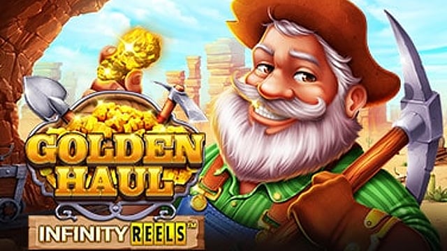 Golden Haul Infinity Reels