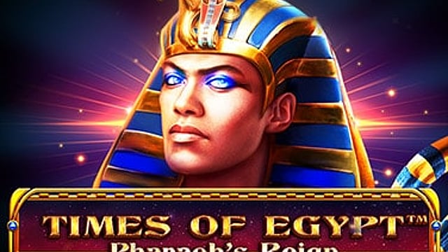 Times Of Egypt – Pharaoh's Reign