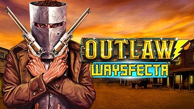 Outlaw Waysfecta