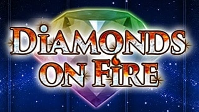 Diamonds on Fire