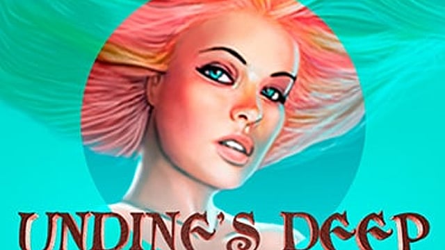 Undine’s Deep