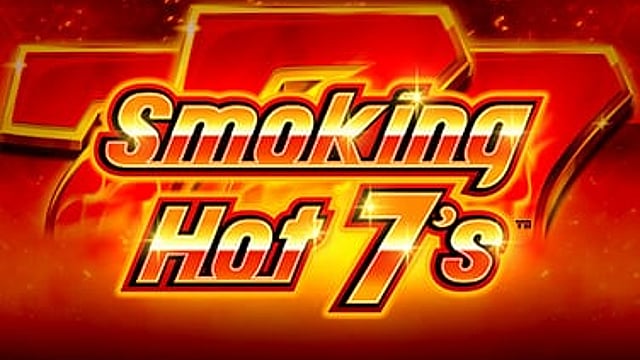 Smoking Hot 7's™