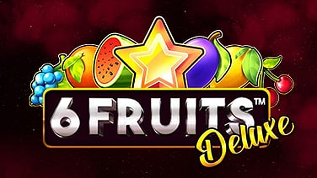 6 Fruits Deluxe